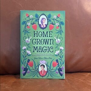 Home Grown Magic Book